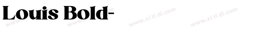 Louis Bold字体转换
